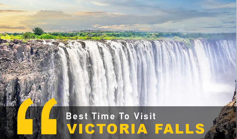 Best Time To Visit Victoria Falls 