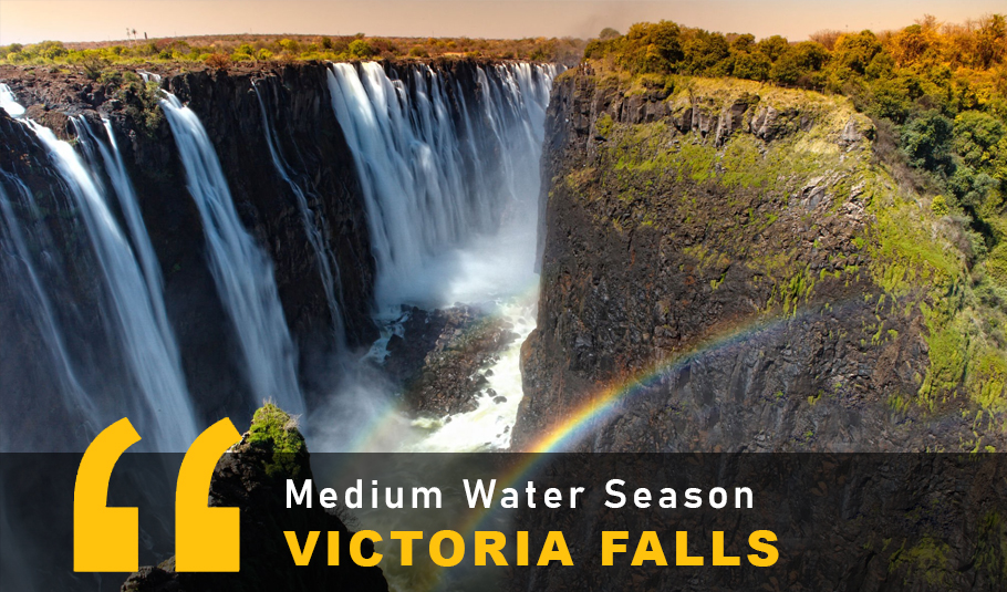 Medium Water Season Victoria Falls